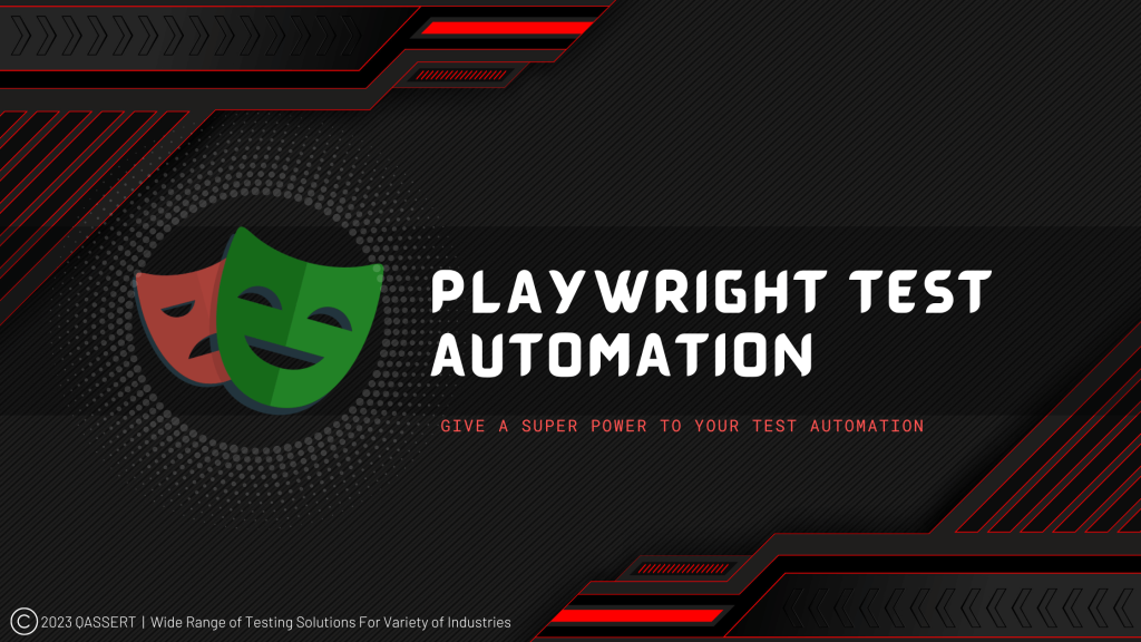 Playwright new era of test automation! - QAssert