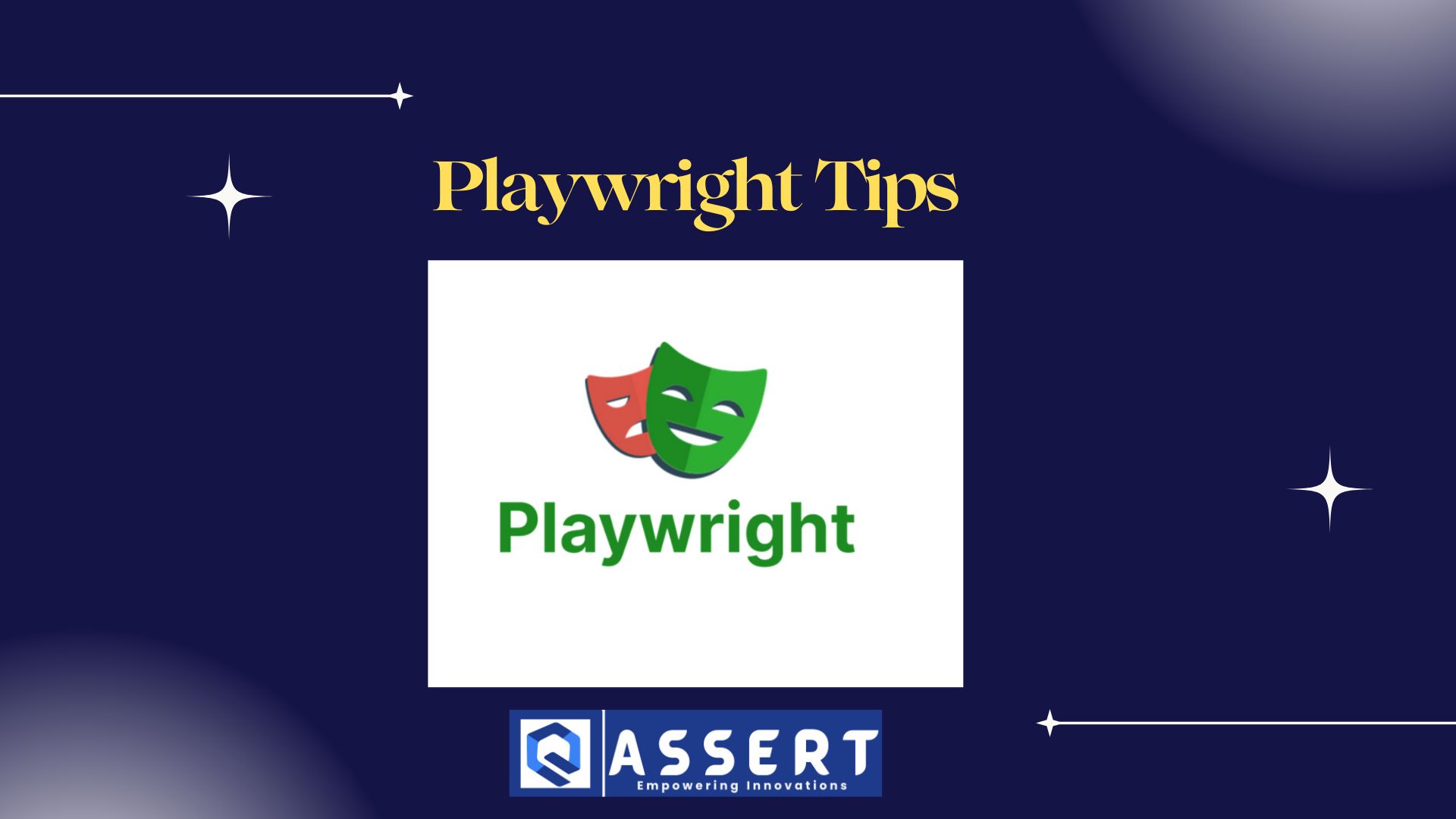Read more about the article 5 Playwright Tips for Writing Faster, More Reliable Tests